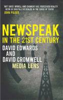 Cover image of book Newspeak in the 21st Century by David Edwards and David Cromwell