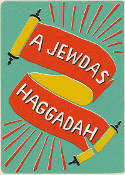 Cover image of book A Jewdas Haggadah by Jewdas 