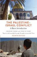 Cover image of book The Palestine-Israel Conflict: A Basic Introduction (Fourth Edition) by Gregory Harms and Todd M. Ferry
