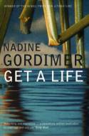 Cover image of book Get A Life by Nadine Gordimer
