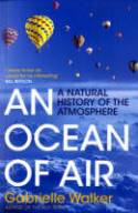 Cover image of book An Ocean of Air: A Natural History of the Hemisphere by Gabrielle Walker