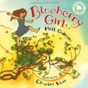 Cover image of book Blueberry Girl by Neil Gaiman, illustrated by Charles Vess