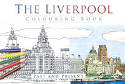 Cover image of book The Liverpool Colouring Book: Past & Present by The History Press Ltd