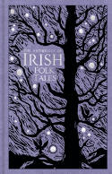 Cover image of book The Anthology of Irish Folk Tales by The History Press Ltd