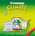 Cover image of book Basher Science: Climate Change by Dan Green, illustrated by Simon Basher