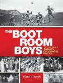 Cover image of book Boot Room Boys: The Unseen Story of Anfield