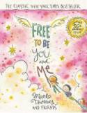 Cover image of book Free to Be...You and Me (Special 35th Anniversary Edition) by Marlo Thomas and friends 
