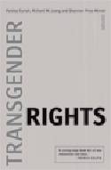 Transgender Rights by Paisley Currah,  Richard M. Juang and Shannon Pric