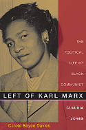 Cover image of book Left of Karl Marx: The Political Life of Black Communist Claudia Jones by Carole  Boyce Davies