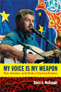 Cover image of book My Voice Is My Weapon: Music, Nationalism, and the Poetics of Palestinian Resistance by David A. McDonald