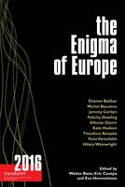 Cover image of book The Enigma of Europe by Walter Baier, Eric Canepa and Eva Himmelstoss (Editor)
