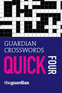 Guardian Crosswords: Quick Four by Hugh Stephenson