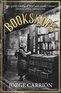 Cover image of book Bookshops by Jorge Carrión