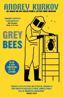 Cover image of book Grey Bees by Andrey Kurkov 