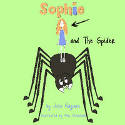 Sophie and the Spider by John Maguire, illustrated by Alex Nicholson