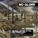 No Glory: The Real History of the First World War (Pamphlet) by Neil Faulkner