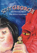 Soft George: A Liverpool Tale by Bill Dawson, illustrated by Helen Bennett