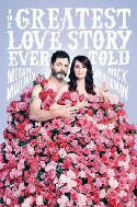 Cover image of book The Greatest Love Story Ever Told: An Oral History by Nick Offerman and Megan Mullally
