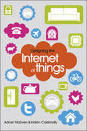 Cover image of book Designing the Internet of Things by Adrian McEwen and Hakim Cassimally