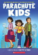 Cover image of book Parachute Kids by Betty C. Tang 