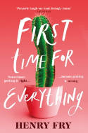 Cover image of book First Time for Everything by Henry Fry 