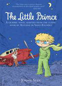 The Little Prince by Joann Sfar, adapted from the book by Antoine de Sa