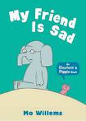 Cover image of book My Friend is Sad by Mo Willems 