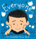 Cover image of book Everyone... by Christopher Silas Neal