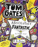 Tom Gates is Absolutely Fantastic (At Some Things) by Liz Pichon