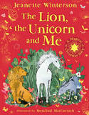 Cover image of book The Lion, The Unicorn and Me by Jeanette Winterson, illustrated by Rosalind Maccurach