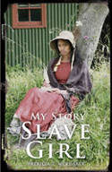 Cover image of book My Story: Slave Girl by Patricia C McKissack 