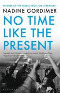Cover image of book No Time Like the Present by Nadine Gordimer