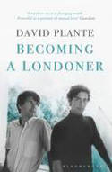 Cover image of book Becoming a Londoner by David Plante