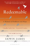 Cover image of book Redeemable: A Memoir of Darkness and Hope by Erwin James 
