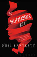 Cover image of book The Disappearance Boy by Neil Bartlett