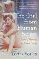 Cover image of book The Girl from Human Street: A Jewish Family Odyssey by Roger Cohen