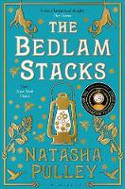 Cover image of book The Bedlam Stacks by Natasha Pulley 