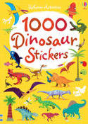 Cover image of book 1000 Dinosaur Stickers by Paul Nicholls, Stella Baggott, Vicky Barker and Lucy Bowman