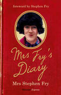 Cover image of book Mrs. Fry's Diary by Mrs Stephen Fry 