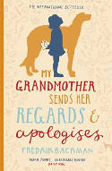 Cover image of book My Grandmother Sends Her Regards and Apologises by Fredrik Backman