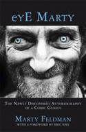 Cover image of book eYE Marty: The Newly Discovered Autobiography of a Comic Genius by Marty Feldman
