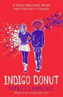 Cover image of book Indigo Donut by Patrice Lawrence 