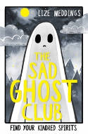 Cover image of book The Sad Ghost Club: Volume 1 by Lize Meddings