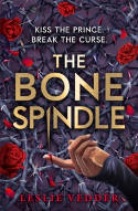 Cover image of book The Bone Spindle by Leslie Vedder 