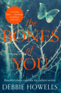 Cover image of book The Bones of You by Debbie Howells