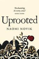 Cover image of book Uprooted by Naomi Novik