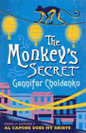 Cover image of book The Monkey's Secret by Gennifer Choldenko 