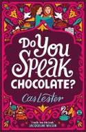 Cover image of book Do You Speak Chocolate? by Cas Lester