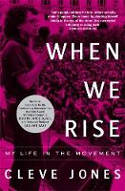 Cover image of book When We Rise: My Life in the Movement by Cleve Jones