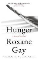 Cover image of book Hunger: A Memoir of (My) Body by Roxane Gay